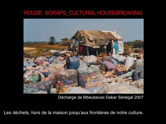 Fig. 24: Lachapelle, Louise. «Maison Mbeubeuss, Cultural Housebreaking» 