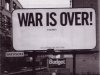 Yoko Ono, War Is Over!, 1999 