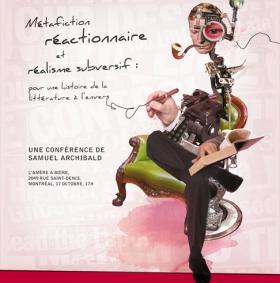 Métafiction réactionnaire et réalisme subversif : pour une histoire de la littérature à l'envers